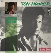 Tom Hooker - Looking For Love