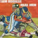 7inch Vinyl Single - Tom Hooker - Real Men