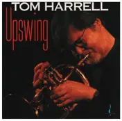 Tom Harrell - Upswing