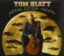 CD - Tom Hiatt - Appaloosa Moon - Digipak