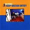 CD - TOM HINGLEY - KEEP BRITAIN UNTIDY