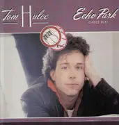 12'' - Tom Hulce - Echo Park