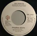 7inch Vinyl Single - Tom Johnston - Savannah Nights / Outlaw