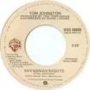 7inch Vinyl Single - Tom Johnston - Savannah Nights