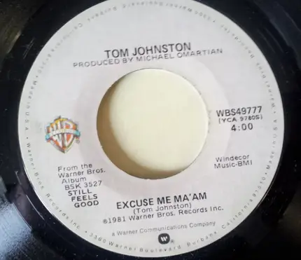 Tom Johnston - Baby Take Me In / Excuse Me Ma'am