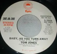 Tom Jones - Baby, As You Turn Away