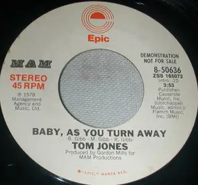 Tom Jones - Baby, As You Turn Away