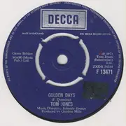 7inch Vinyl Single - Tom Jones - Golden Days