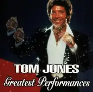 Tom Jones - Greatest Performances