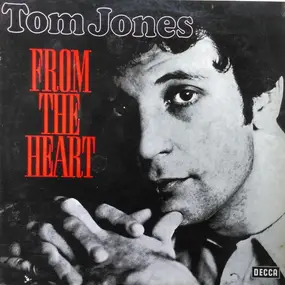 Tom Jones - From The Heart