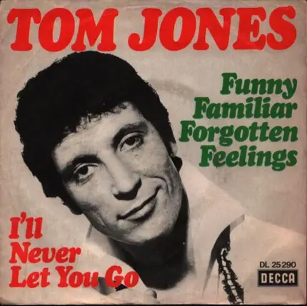 Tom Jones - Funny Familiar Forgotten Feelings