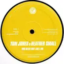 12inch Vinyl Single - Tom Jones & Heather Small - You Need Love Like I Do