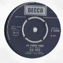 7inch Vinyl Single - Tom Jones - I'm Coming Home