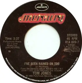 Tom Jones - I've Been Rained On Too