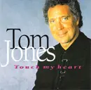 CD - Tom Jones - Touch My Heart