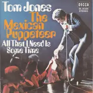 Tom Jones - The Mexican Puppeteer