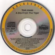 CD - Tom Jones - A Kiss From The Tiger