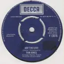 7inch Vinyl Single - Tom Jones - Ain't No Love