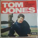 7inch Vinyl Single - Tom Jones - I'm Coming Home - EP