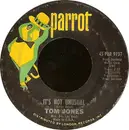 7inch Vinyl Single - Tom Jones - It's Not Unusual