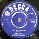7inch Vinyl Single - Tom Jones - It's Not Unusual