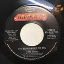 7inch Vinyl Single - Tom Jones - I've Been Rained On Too