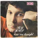 7inch Vinyl Single - Tom Jones - Love Me Tonight - Original Portuguese EP