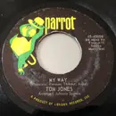 7inch Vinyl Single - Tom Jones - She's A Lady / My Way