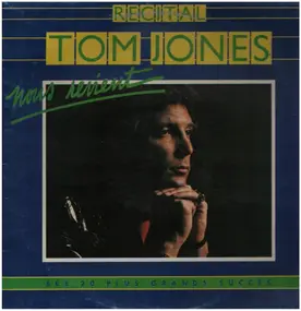 Tom Jones - Récital Tom Jones, Nous Revient...