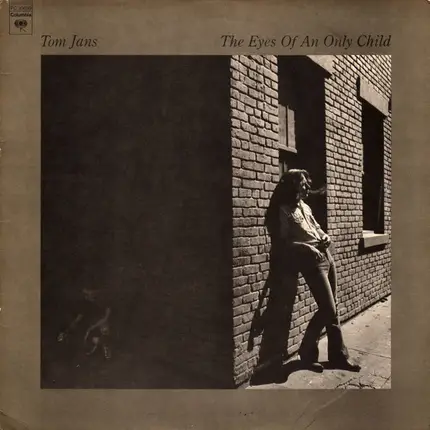 Tom Jans - The Eyes of an Only Child