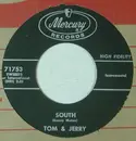 7inch Vinyl Single - Tom & Jerry - South / Golden Wildwood Flower