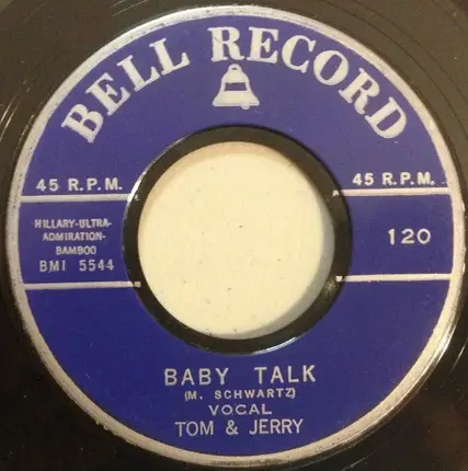Tom & Jerry / Ronnie Lawrence - Baby Talk / I'm Gonna Get Married