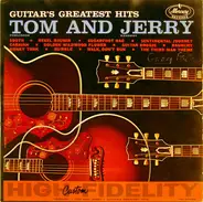Tom & Jerry - Guitar's Greatest Hits