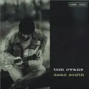 Tom Ovans - Dead South