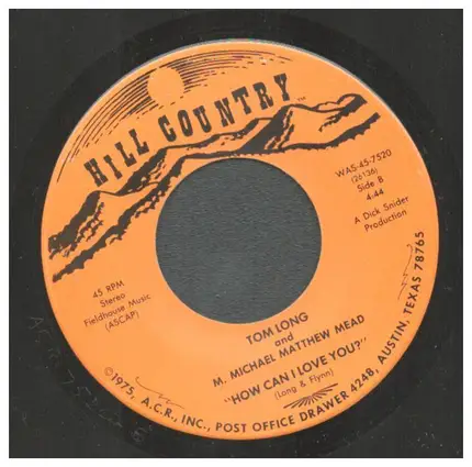 Tom Long, M. Michael Matthew Mead - Mississippi Woman/How Can I Love You