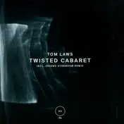 Tom Laws - Twisted Cabaret