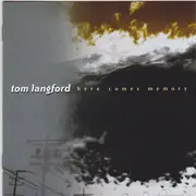 CD - Tom Langford - Here Comes Memory