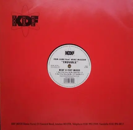 Tom Lang - Trouble (Beat 4 Feet Mixes)