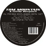 Tom Mountain - A Little Respect