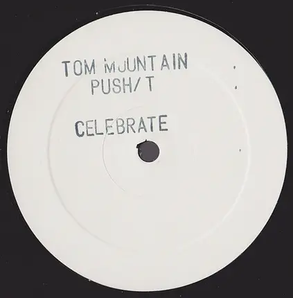 Tom Mountain - Push It!