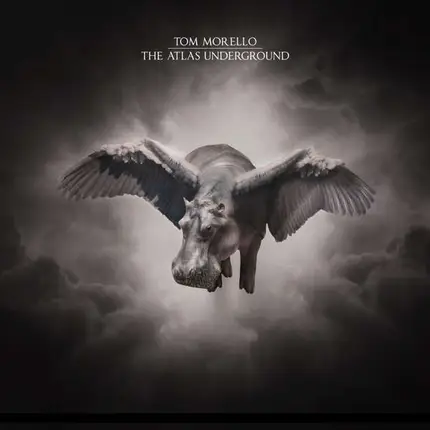 Tom Morello - The Atlas Underground