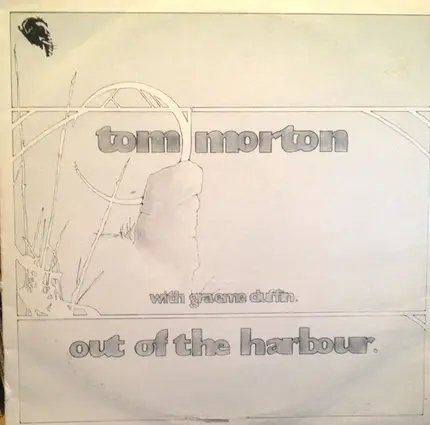 Tom Morton With Graeme Duffin - Out Of The Harbour