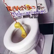 Tom Mabe - Revenge on the Telemarketers