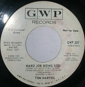 Tom Martel - Hard Time Being God