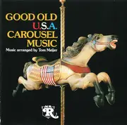 CD - Tom Meijer - Good Old U.S.A. Carousel Music