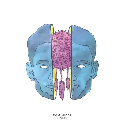 Tom Misch - Reverie EP