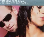 Tom Novy Feat. Lima - Welcome To The Race