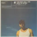 12inch Vinyl Single - Tom Novy - Now Or Never