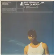 12inch Vinyl Single - Tom Novy - Now Or Never