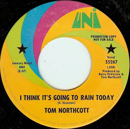 Tom Northcott - I Think It's Going To Rain Today / It's True